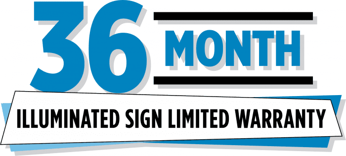 Sign Shield is a 36-month Illuminated Sign Limited Warranty, exclusive to Prairie Signs.